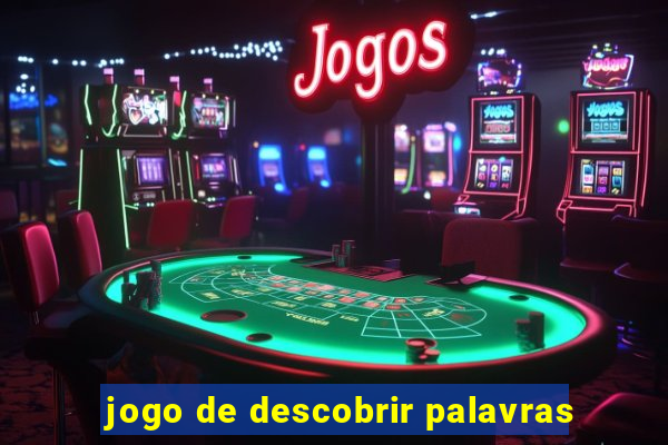 jogo de descobrir palavras